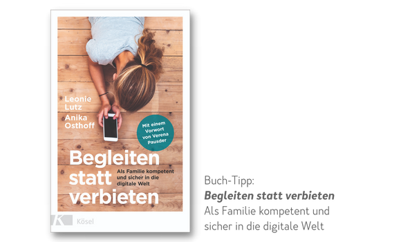Begleiten statt verbieten